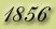 1856